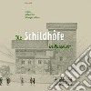 Die Schildhöfe in Passeier. Fragen, Antworten, Bildergeschichten libro