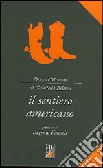 Il sentiero americano