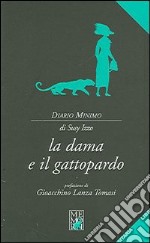 La dama e il gattopardo libro