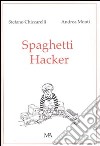 Spaghetti hacker libro