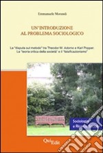 Un'introduzione al problema sociologico libro