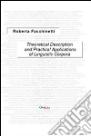 Theoretical description and practical applications of linguistic corpora libro