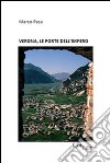 Verona, le porte dell'impero libro