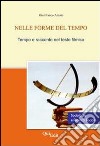 Nelle forme del tempo. Tempo e racconto nel testo filmico libro