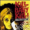 Kill baby kill! Il cinema di Mario Bava. Ediz. illustrata libro