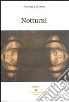 Notturni libro