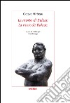 La morte di Balzac. Ediz. italiana e francese libro