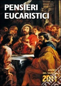Pensieri eucaristici 2011 libro