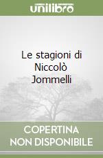 Le stagioni di Niccolò Jommelli