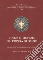 Poesia e profezia nell'opera di Dante