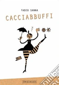 Cacciabbuffi libro