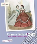 Album di figurini. Cuore e follia d'800. Ediz. illustrata