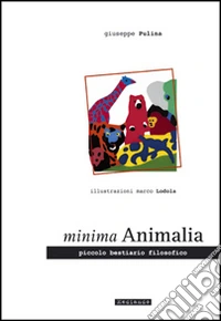 Minima animalia. Con e-book