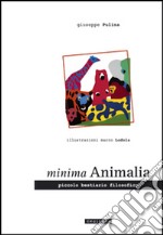 Minima animalia. Con e-book libro