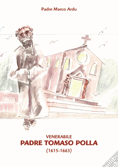 Padre Tomaso Polla (1615-1663)