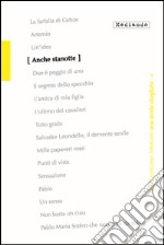 Anche stanotte. 7° concorso letterario. Con e-book libro