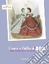 Cuore e follia d'800. Ediz. illustrata libro