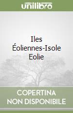 Iles Éoliennes-Isole Eolie libro