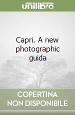 Capri. A new photographic guida libro