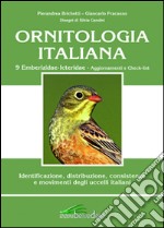 Ornitologia italiana. 9 Emberizidae-icteridae. Aggiornamenti e checklist libro