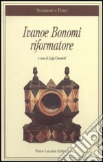 Ivanoe Bonomi riformatore libro