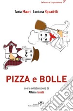 Pizza e bolle