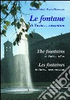 Le fontane di Torino... raccontano. Ediz. italiana, francese e inglese libro