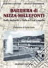 Barriera di Nizza Millefonti. Dalle Molinette a Italia '61 e al Lingotto libro