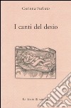 I canti del desio libro