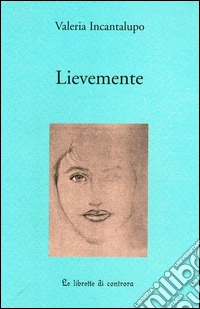 Lievemente
