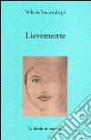 Lievemente libro