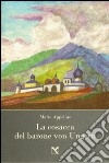 La cosacca del barone von Ungern libro di Appelius Mario