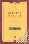 Scritti per vocazione libro