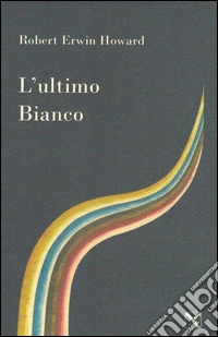 L'ultimo bianco libro