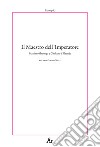 Il maestro dell'Imperatore. Massimo il teurgo e Giuliano il Grande libro