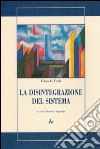 La disintegrazione del sistema libro