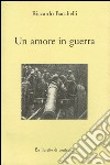 Un amore in guerra libro