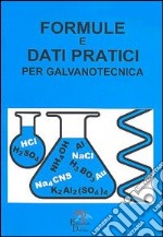 Formule e dati pratici per galvanotecnica libro