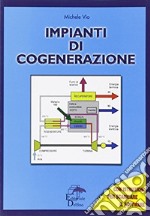 Impianti di cogenerazione libro