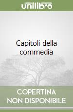 Capitoli della commedia