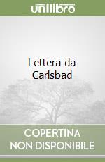 Lettera da Carlsbad