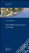 David Herbert Lawrence e il Garda libro