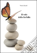 Il volo della farfalla libro