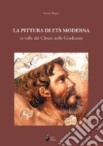 La pittura di età moderna in valle del Chiese nelle Giudicarie libro