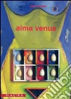 Alma Venus. Piero Serboli libro