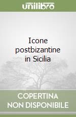 Icone postbizantine in Sicilia libro