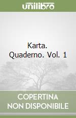 Karta. Quaderno. Vol. 1 libro