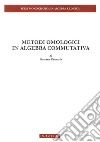 Metodi omologici in algebra commutativa libro