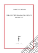 Lineamenti di grammatica storica del latino libro