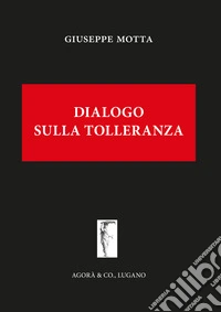 Dialogo sulla tolleranza